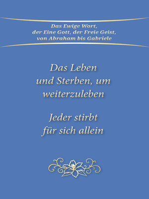 cover image of Das Leben und Sterben, um weiterzuleben